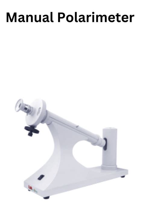 polarimeter lab manual|labmate manual polarometer.